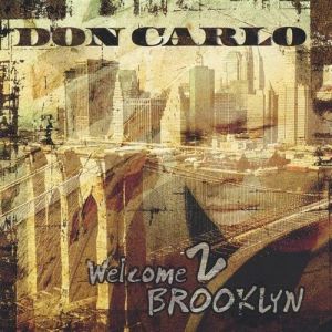 Don Carlo welcome 2 brooklyn NYC front.jpg