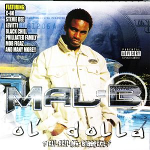 Mal-B ol dolla front.jpg