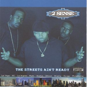 2 Sense streets ain't ready NV front.jpg