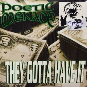 Poetic Menace They Gotta Have It Detroit, MI front.jpeg