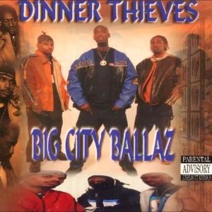 Dinner Thieves big city ballaz Chicago,IL front.jpg