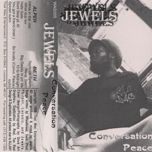Jewels conversation peace MI tape.jpg