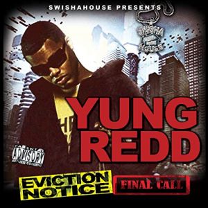 Yung Redd Eviction notice final call Houston TX front.jpg