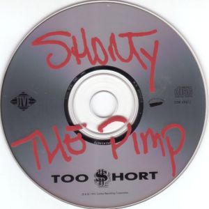 Too Short ($hort Records, 75 Girls Records, 75 Girls Records And