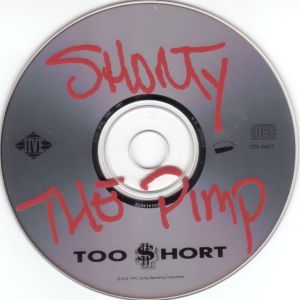 Too Short ($hort Records, 75 Girls Records, 75 Girls Records And