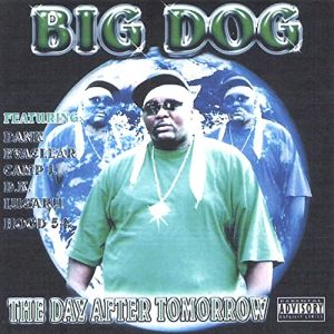 Big Dog The Day After Tomorrow NOLA front.jpg