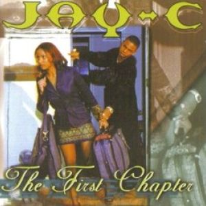 Jay-C the first chapter LA front.jpg