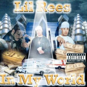 lil-rees-in-my-world-600-601-0.jpg