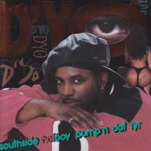 southside-hotboy-pumpn-dat-fyr-500-500-0.jpg