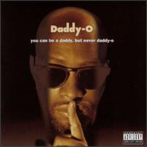 you-can-be-a-daddy-but-never-daddy-o-200-200-0.jpg