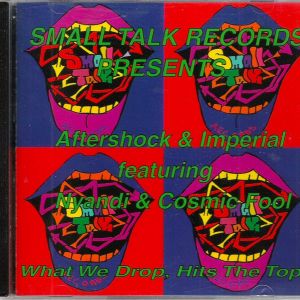Aftershock Imperial What we drop hits the top Chicago,IL front.jpg