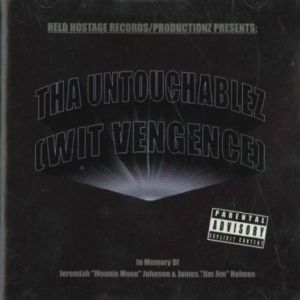 Held Hostage Records untouchablez wit vengence IL front.jpg