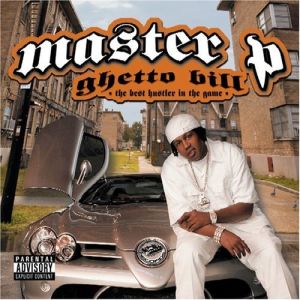 Master P - Ghetto Bill Gates (Front).jpg