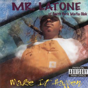 Mr. Latone make it happen OH front.jpg