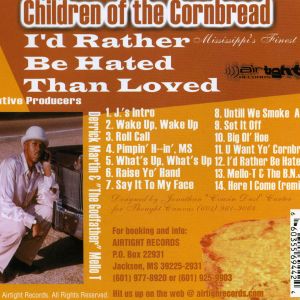 children_of_the_cornbread-id_rather_be_hated_than_love1.jpg