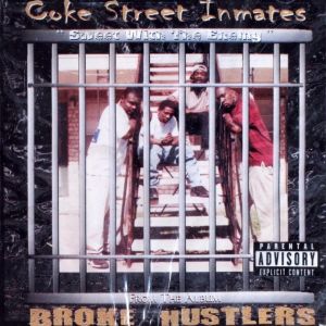 Coke Street Inmates sweet with the enemy Houston, TX front.jpg