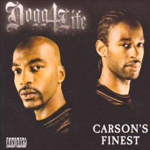 Dogg4Life carson's finest Carson, CA front.jpg