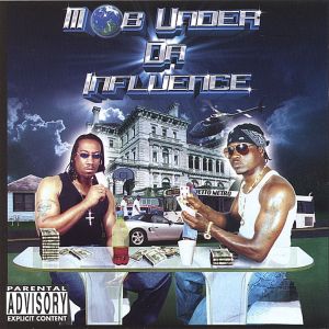 Mob Under Da Influence Houston TX front cover.JPG
