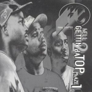 Final Chapter Hell gettin 2 da top Tuscaloosa, AL front.jpg