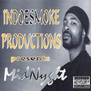 Indoesmoke Productions Midnyght IL front.jpg