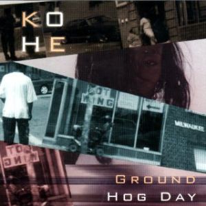Kohe ground hog day Milwaukee WI front.jpg