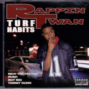 RAPPIN TWAN - TURF HABITS.jpg