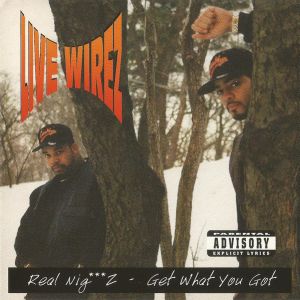 real-nigz-get-what-you-got-600-603-0.jpg