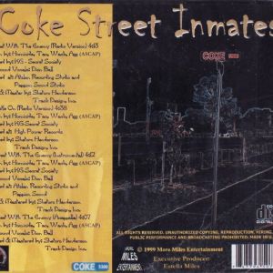 Coke Street Inmates sweet with the enemy Houston, TX back.jpg