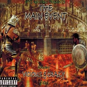 Vicious & Crazy the main event CA front.jpg