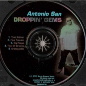 Antonio San droppin gems San Antonio,TX CD.jpg