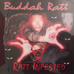 Buddah ratt ratt infested SC front.jpg