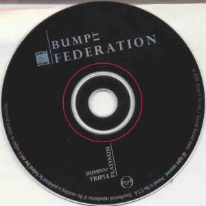 Bump It Federation Bumpin' Triple Platinum CD Rare L.A. G-Funk '01 3.JPG