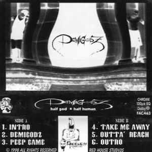 Demigodz half human half god Detroit, MI tape.jpg
