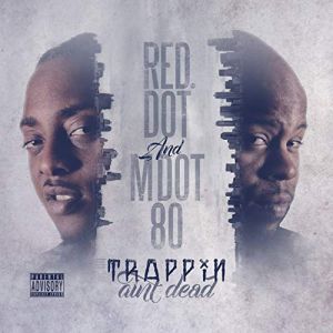 trappin-aint-dead-32244-500-500-0.jpg
