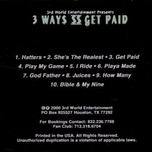 3rd World Entertainment 3 ways II Get Paid Houston,TX back.jpg