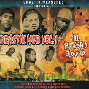 Drastik Measures Drastik Mob vol. 1 Chicago,IL front.jpg
