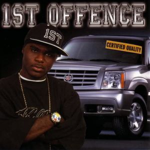 1st Offence certified quality front.jpg