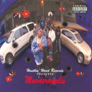 Hustlin Hard Records Murderapolis MN front.jpg