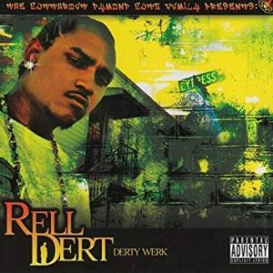 Rell Dert Derty Werk front.jpg