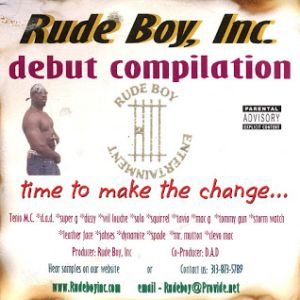 rude boy inc time to make the change.jpg