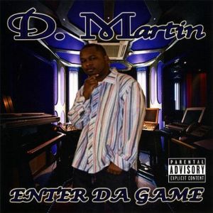 D. Martin Enter Da Game front.jpg