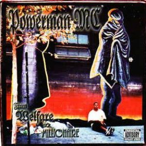 Powerman MC from welfare to millionaire Stockton, CA CD front.jpg