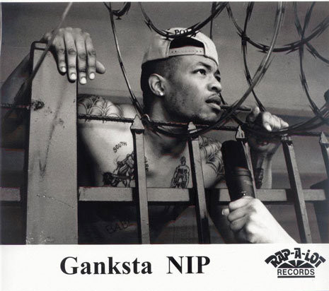Ganksta Nip (Psych' Ward Entertainment, Rap-A-Lot Records) in