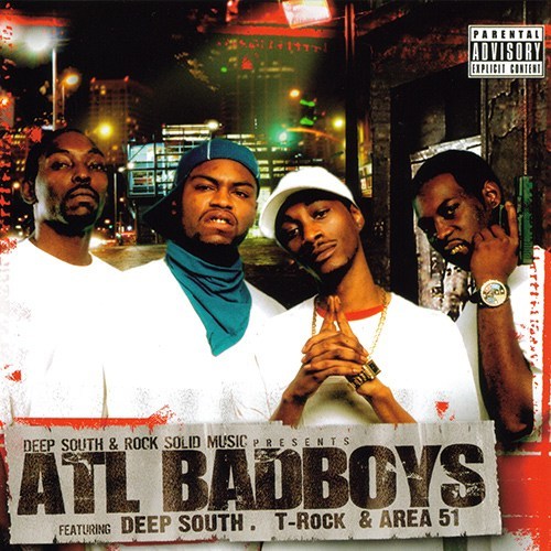 ATL Badboys by T-Rock (CD 2002 Deep South Records) in Atlanta | Rap ...