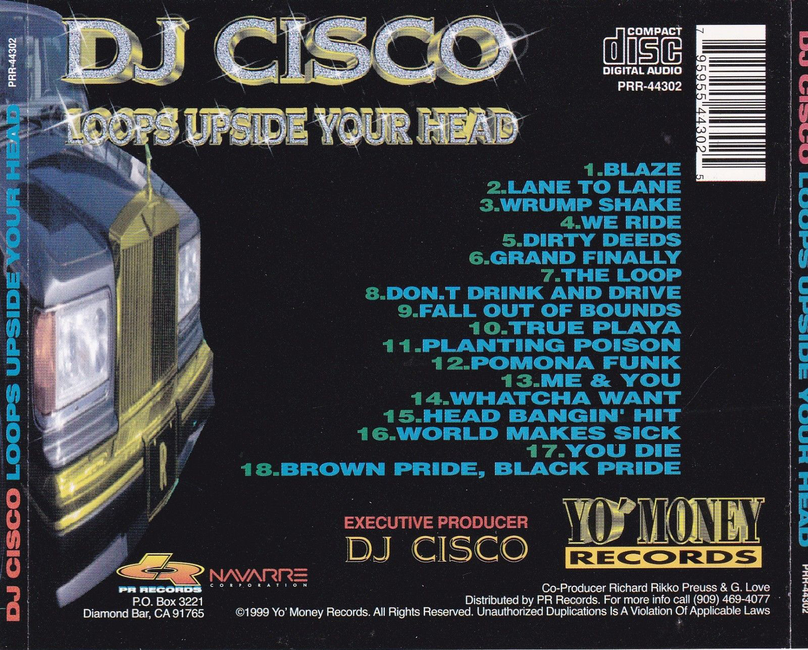 Loops Upside Your Head by DJ Cisco (CD 1999 PR Records) in Pomona 