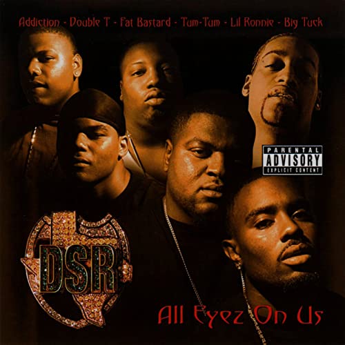 All Eyez On Us by Dirty South Rydaz (CD 2004 DSR) in Dallas | Rap - The ...