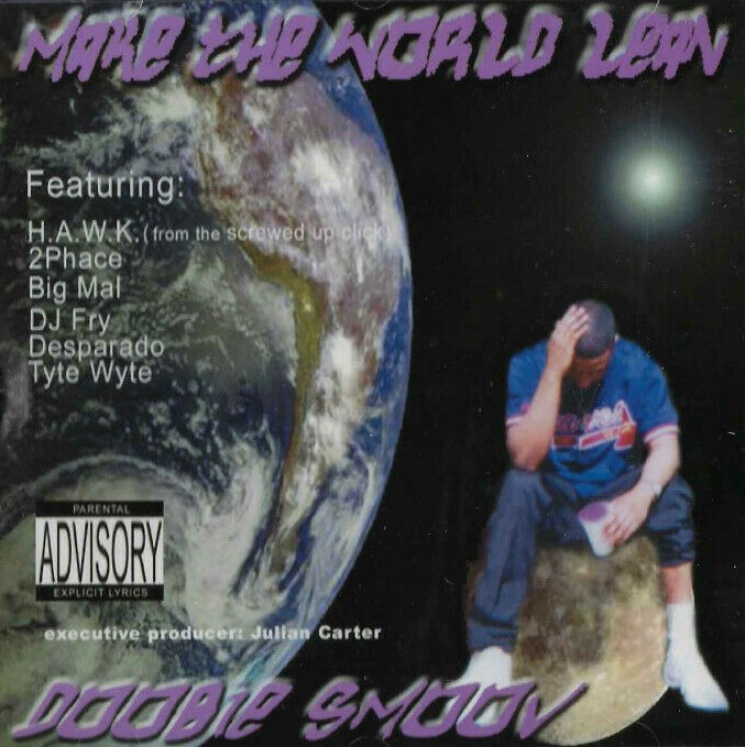 Doobie Smoov: Make The World Lean: CD Doobie Smoov: Make The World Lean: CD