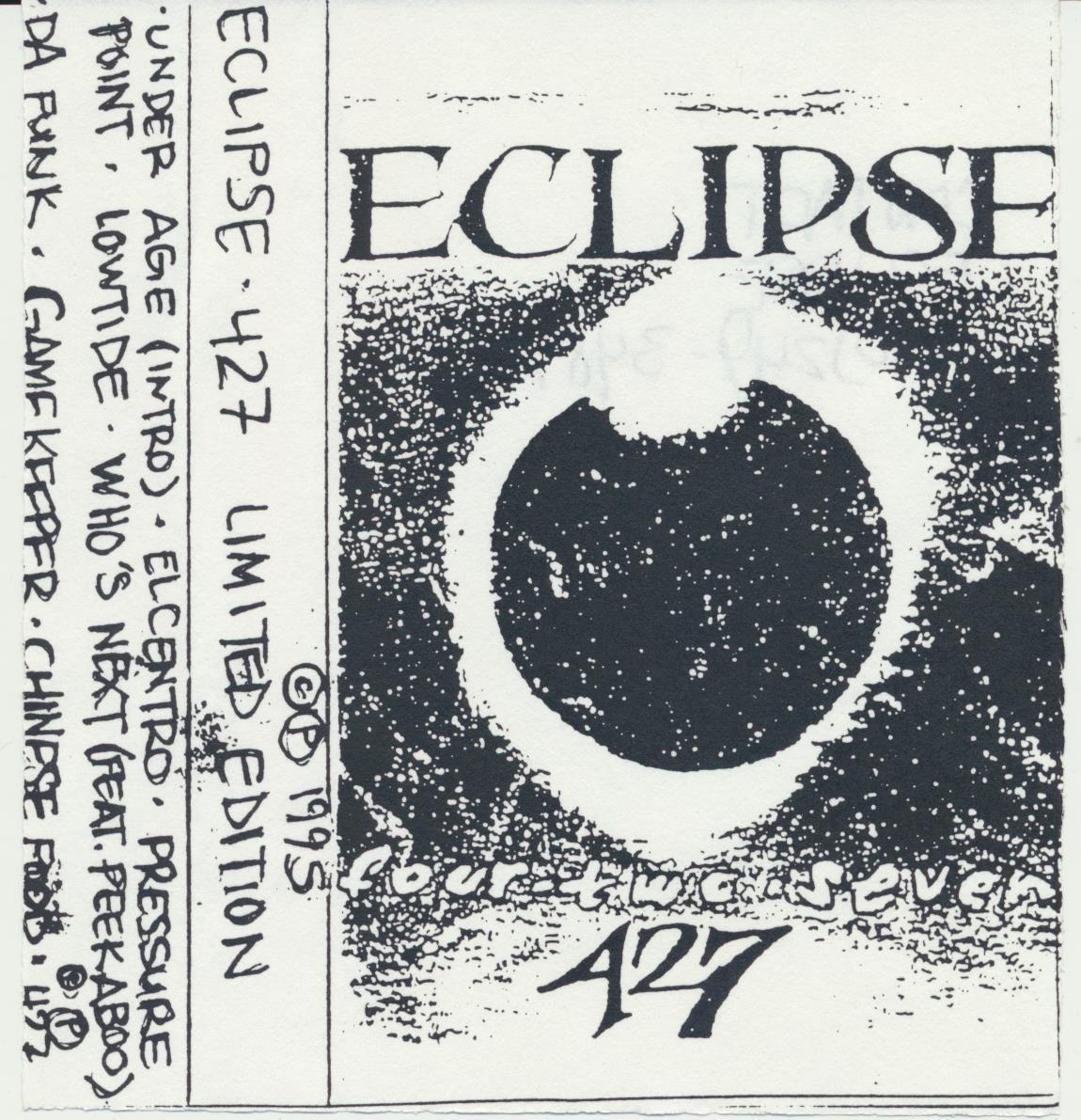 427 by Eclipse (Tape 1995 ) in Oakland | Rap - The Good Ol'Dayz