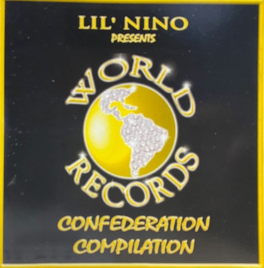 Confederation Compilation by Lil Nino (CD 1999 World Records) in 