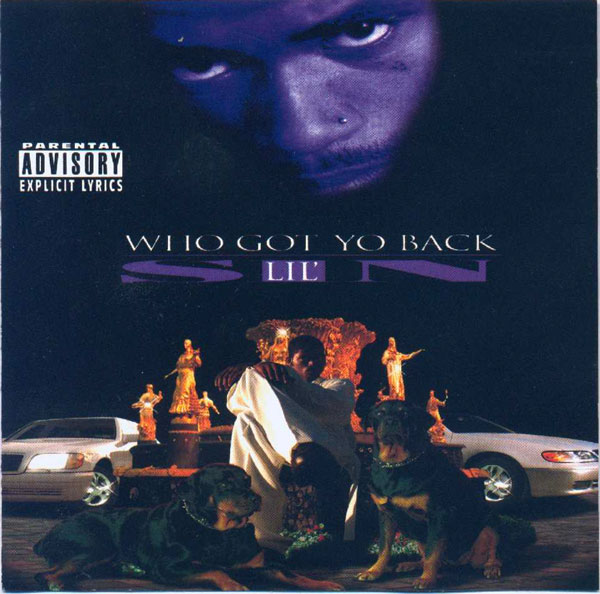 Lil' Sin: Who Got Yo Back: CD Lil' Sin: Who Got Yo Back: CD